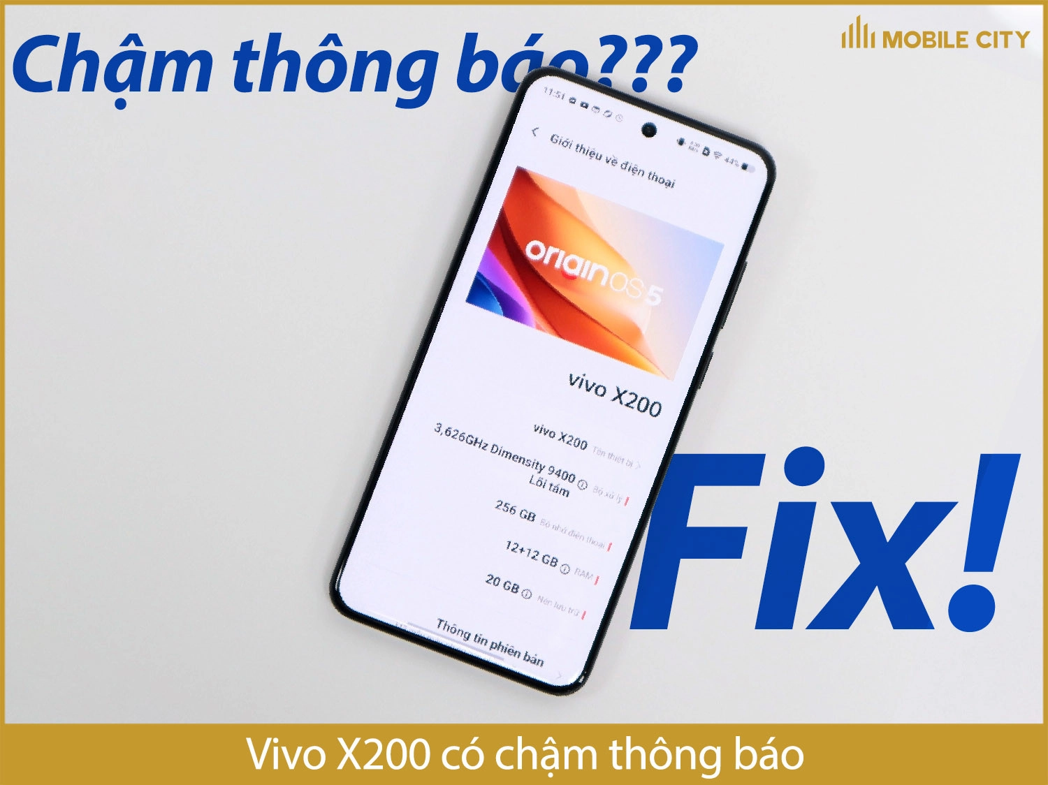 Vivo X200 cũ có bị chậm thông báo không?
