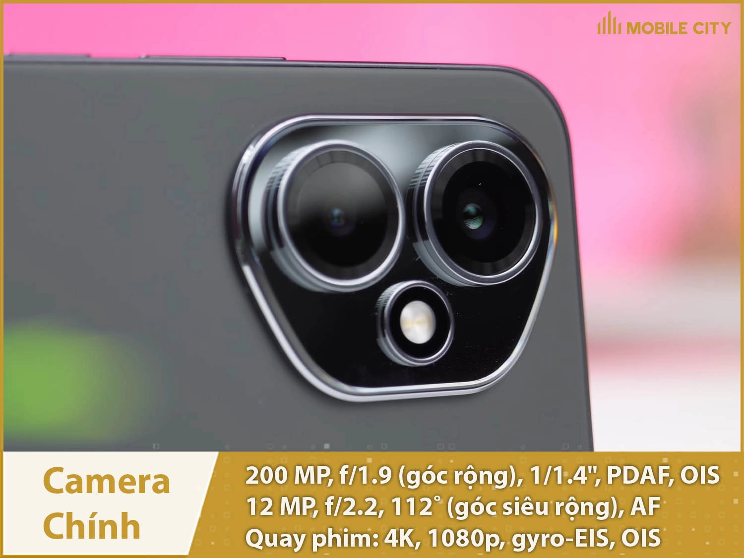 Camera kép 200MP & Quay phim 4K
