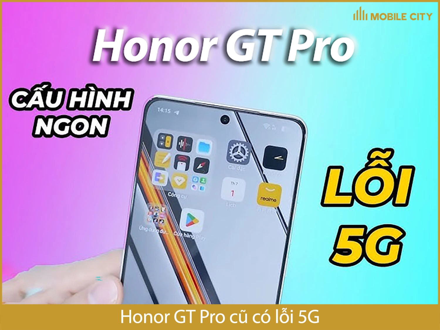 Honor GT Pro có lỗi 5G tại Việt Nam không?