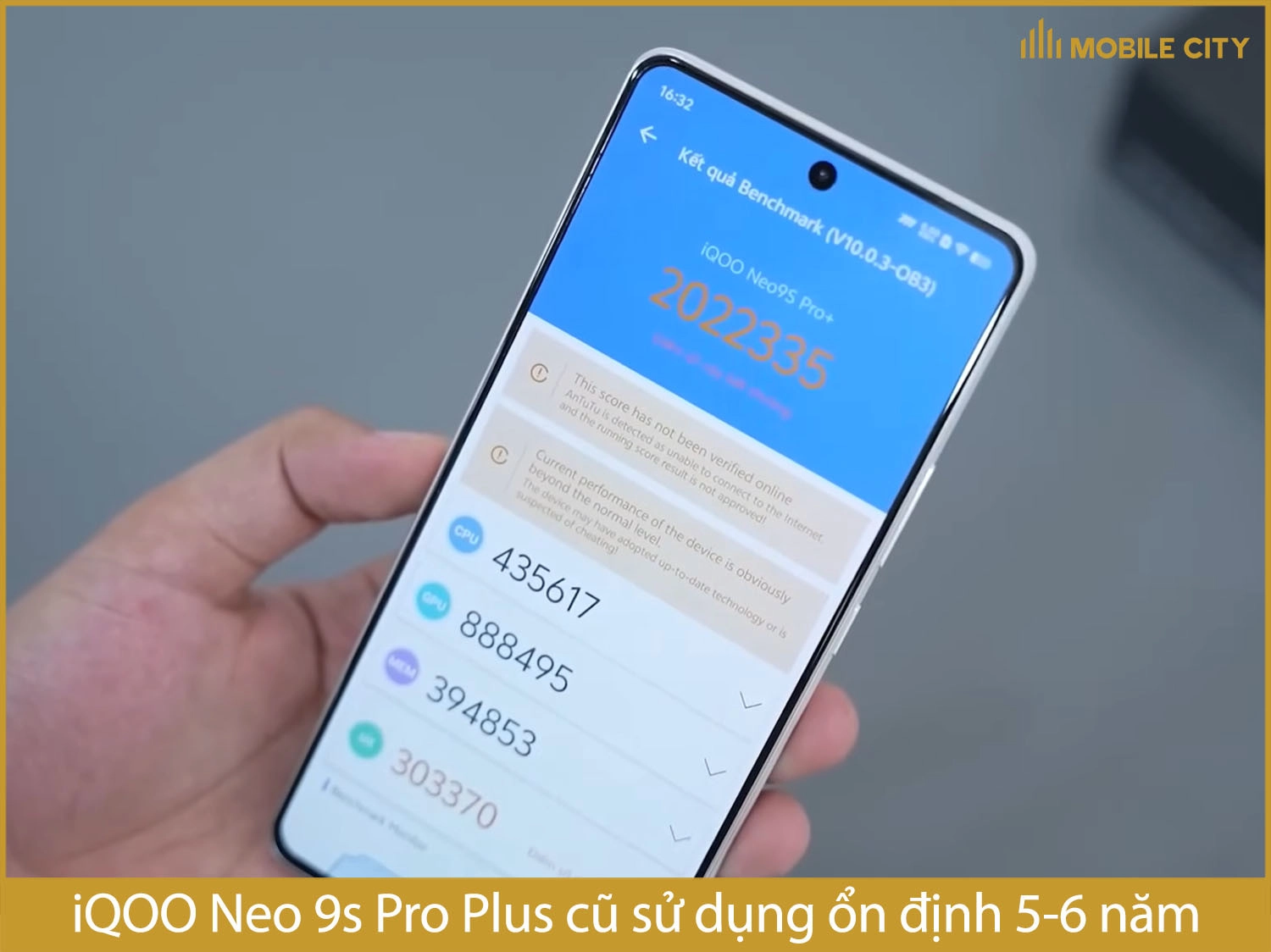 iQOO Neo 9s Pro Plus cũ sử dụng ổn định trong mấy năm?