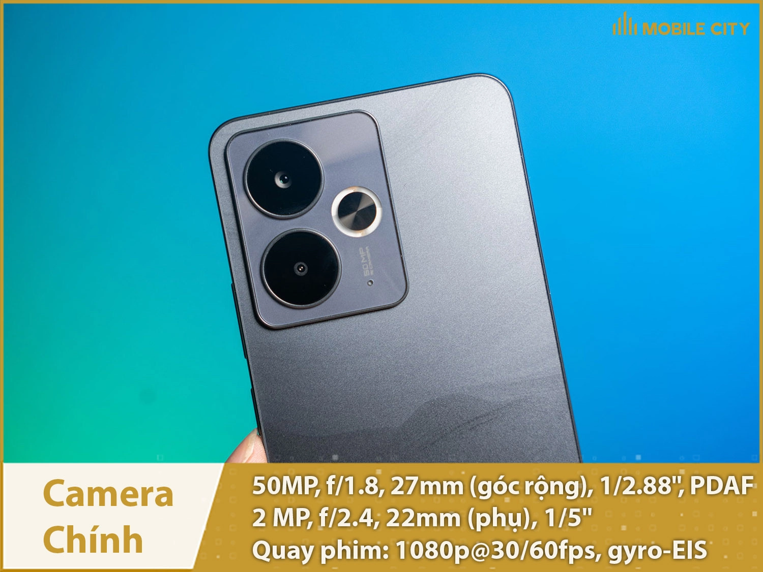 Camera kép 50MP & Quay phim 1080p