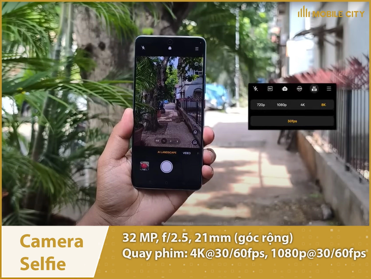 Camera selfie 32MP & Quay video 4K