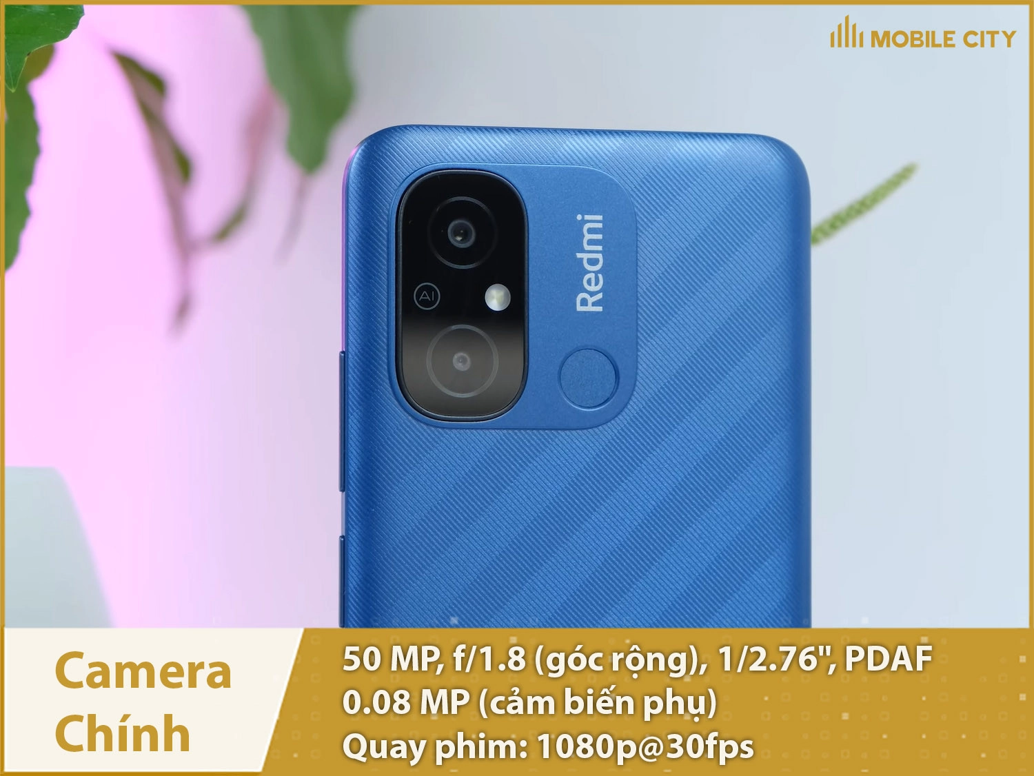 Camera 50MP & Quay phim 1080p