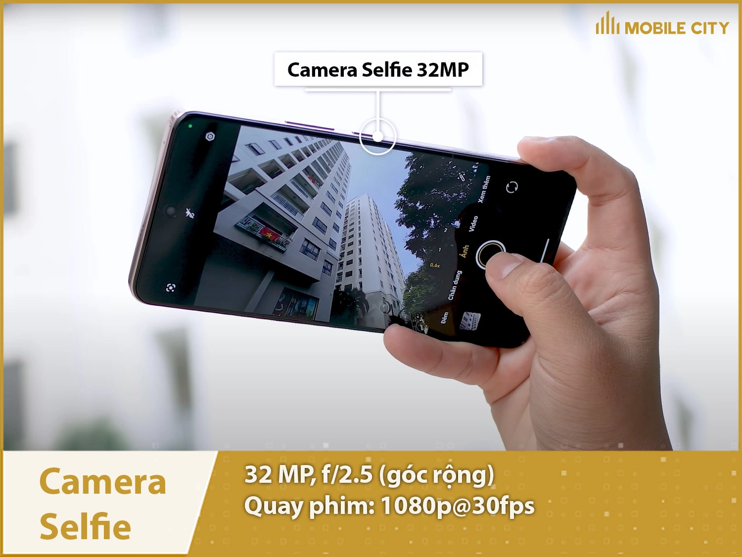 Camera selfie 32MP & Quay phim 1080p sắc nét