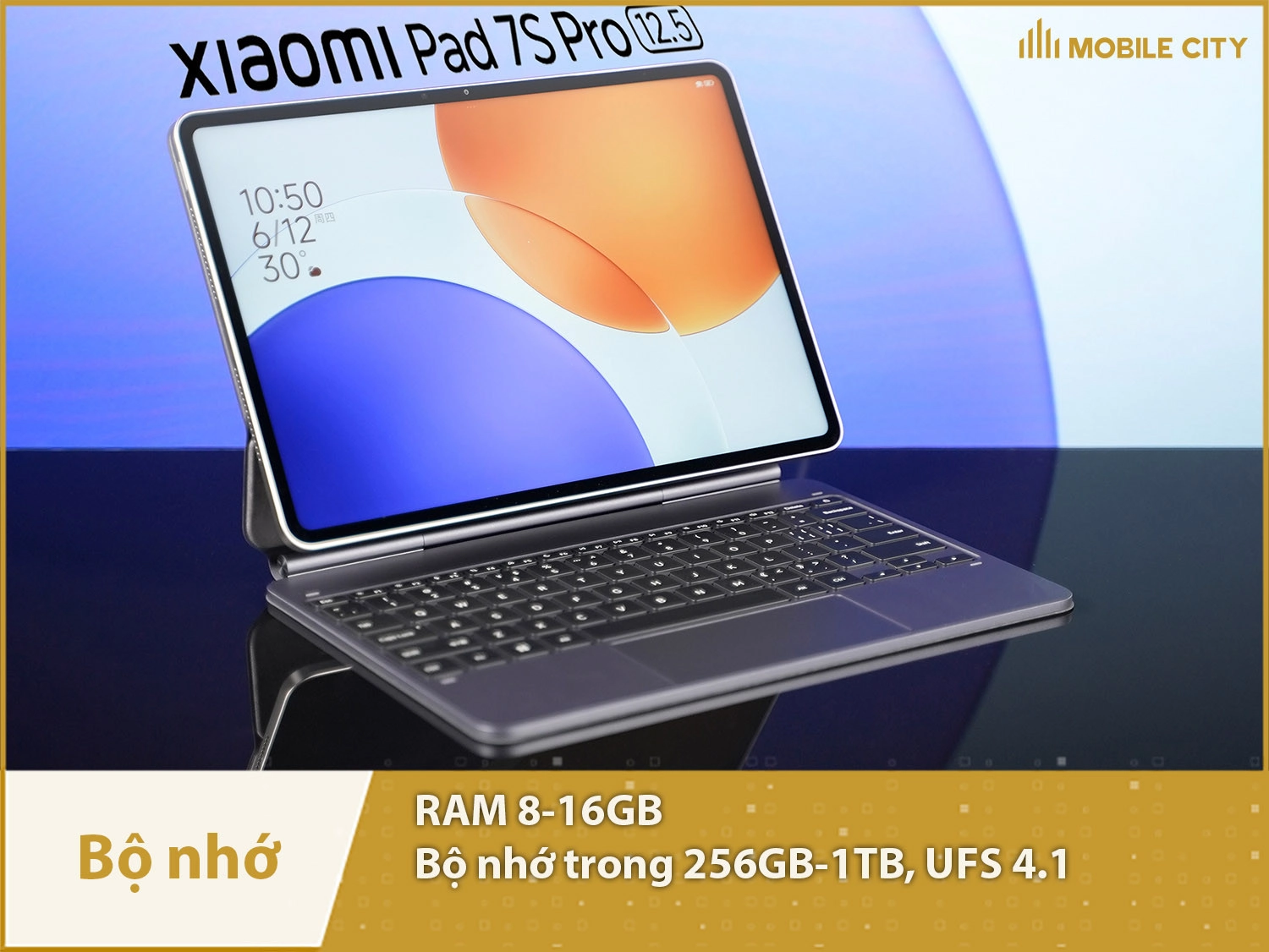 Xiaomi Pad 7S Pro có RAM 8-16GB & Bộ nhớ trong 256GB-1TB