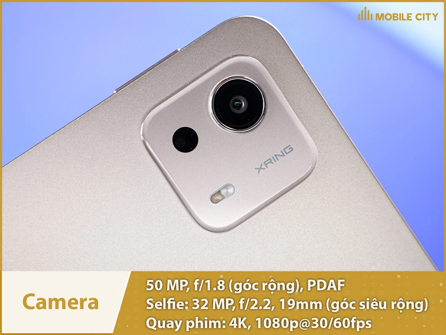 Camera 50MP; Selfie 32MP & Quay phim 4K