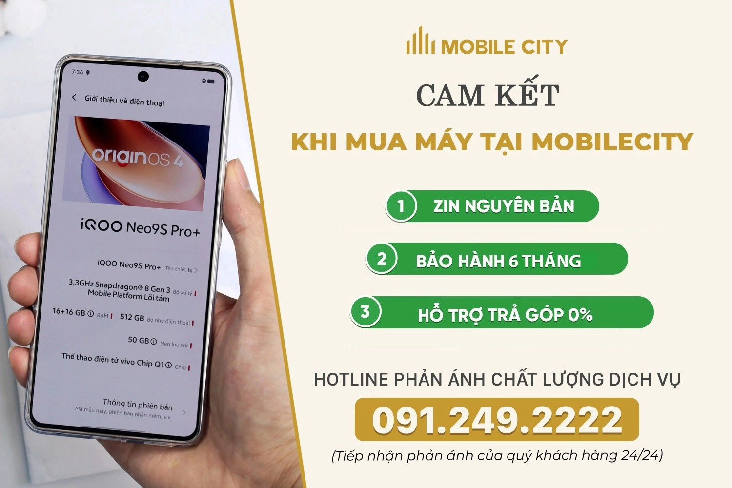 Cam kết mua iQOO Neo 9S Pro Plus cũ tại MobileCity