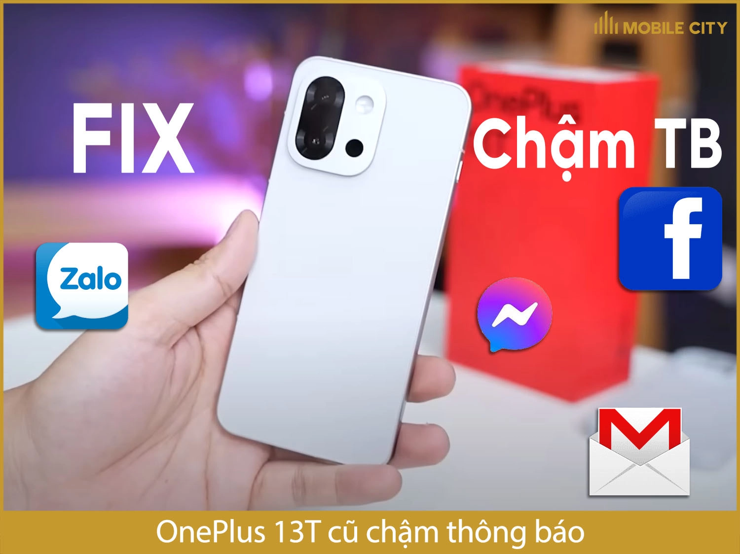 OnePlus 13T cũ có bị chậm thông báo