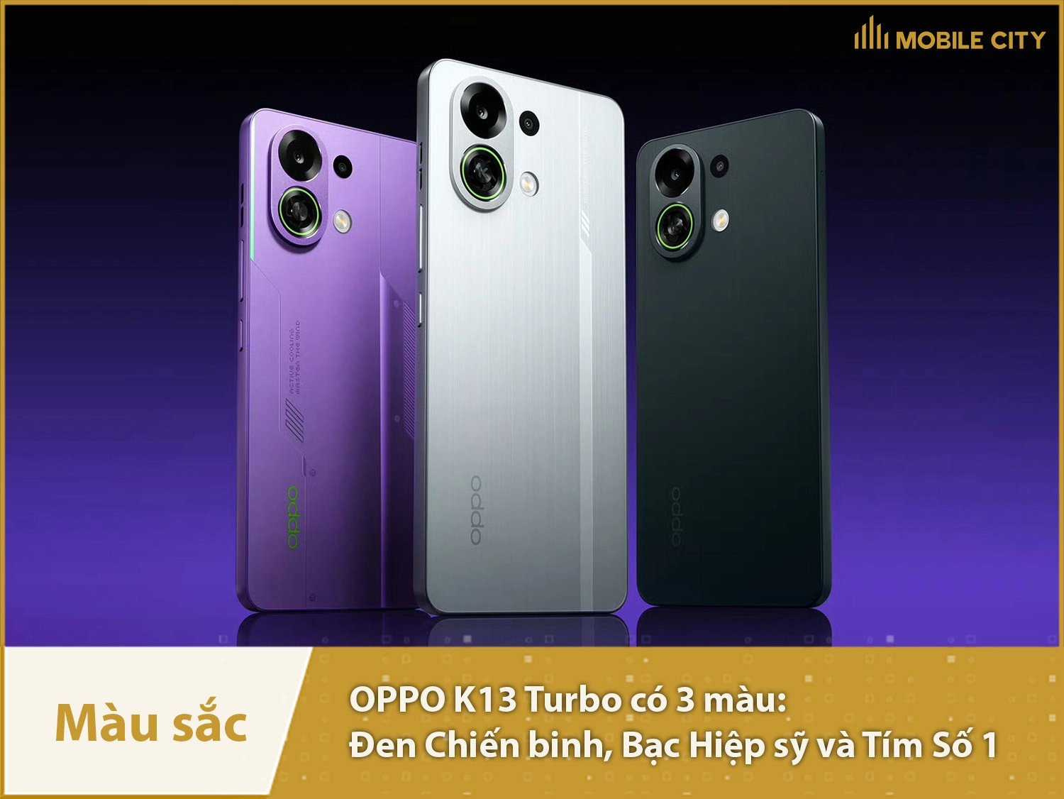 OPPO K13 Turbo cung cấp 3 màu sắc
