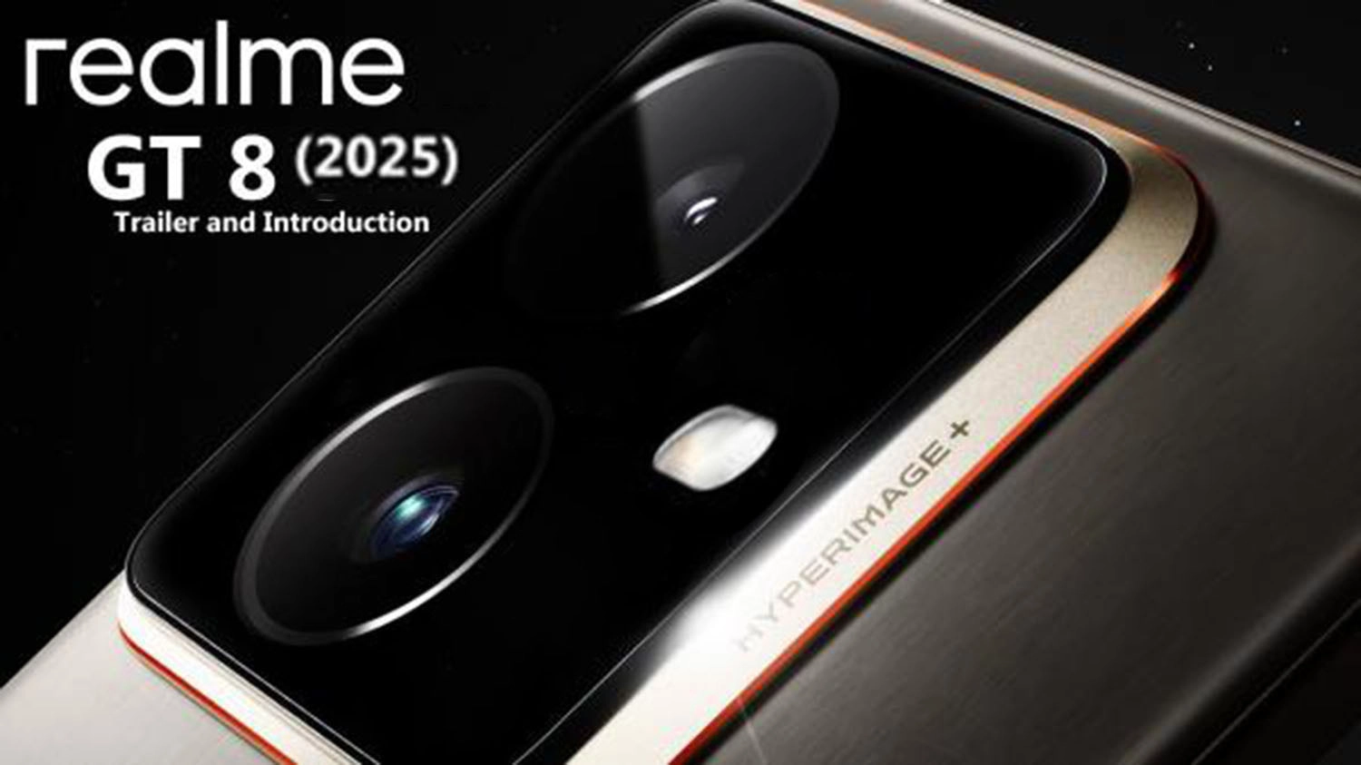 Realme GT8 sẽ có camera chính 50MP; Selfie 16MP