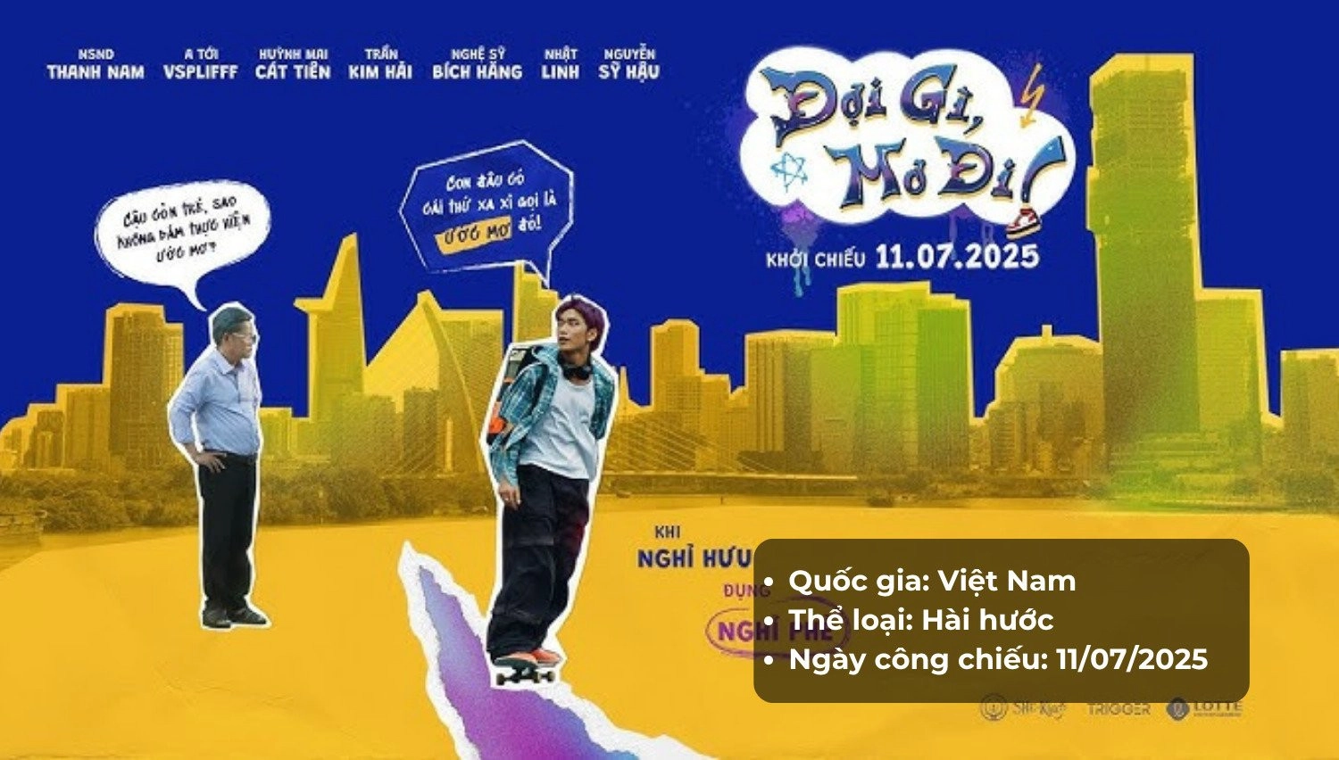 Thông tin phim Đợi Gì Mơ Đi