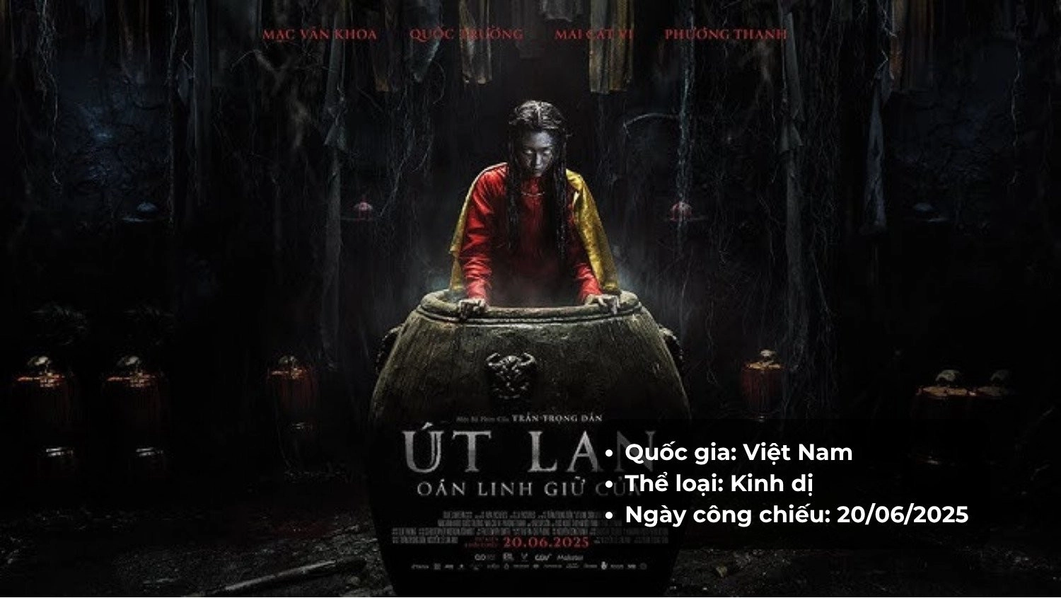 Thông tin phim Út Lan: Oán Linh Giữ Của