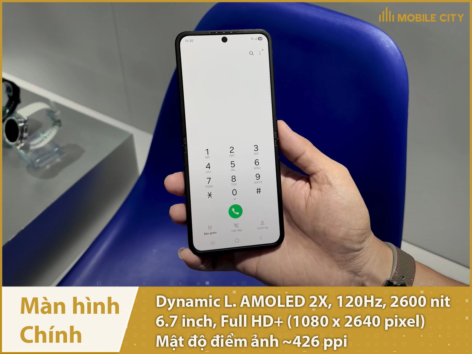 Màn hình chính 6,7 inch, Full HD+, 120Hz