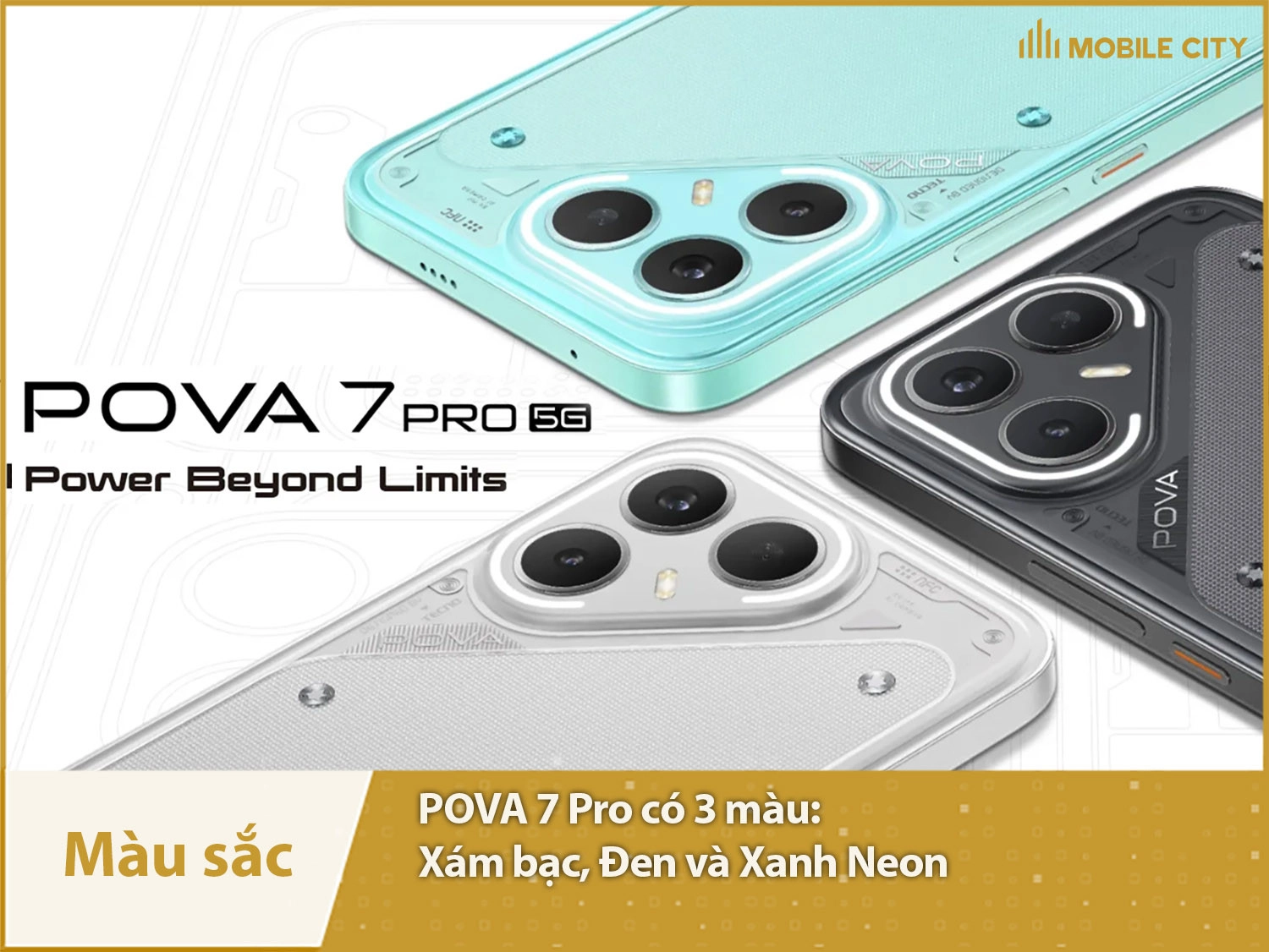 Tecno POVA 7 Pro cung cấp 3 màu sắc lựa chọn