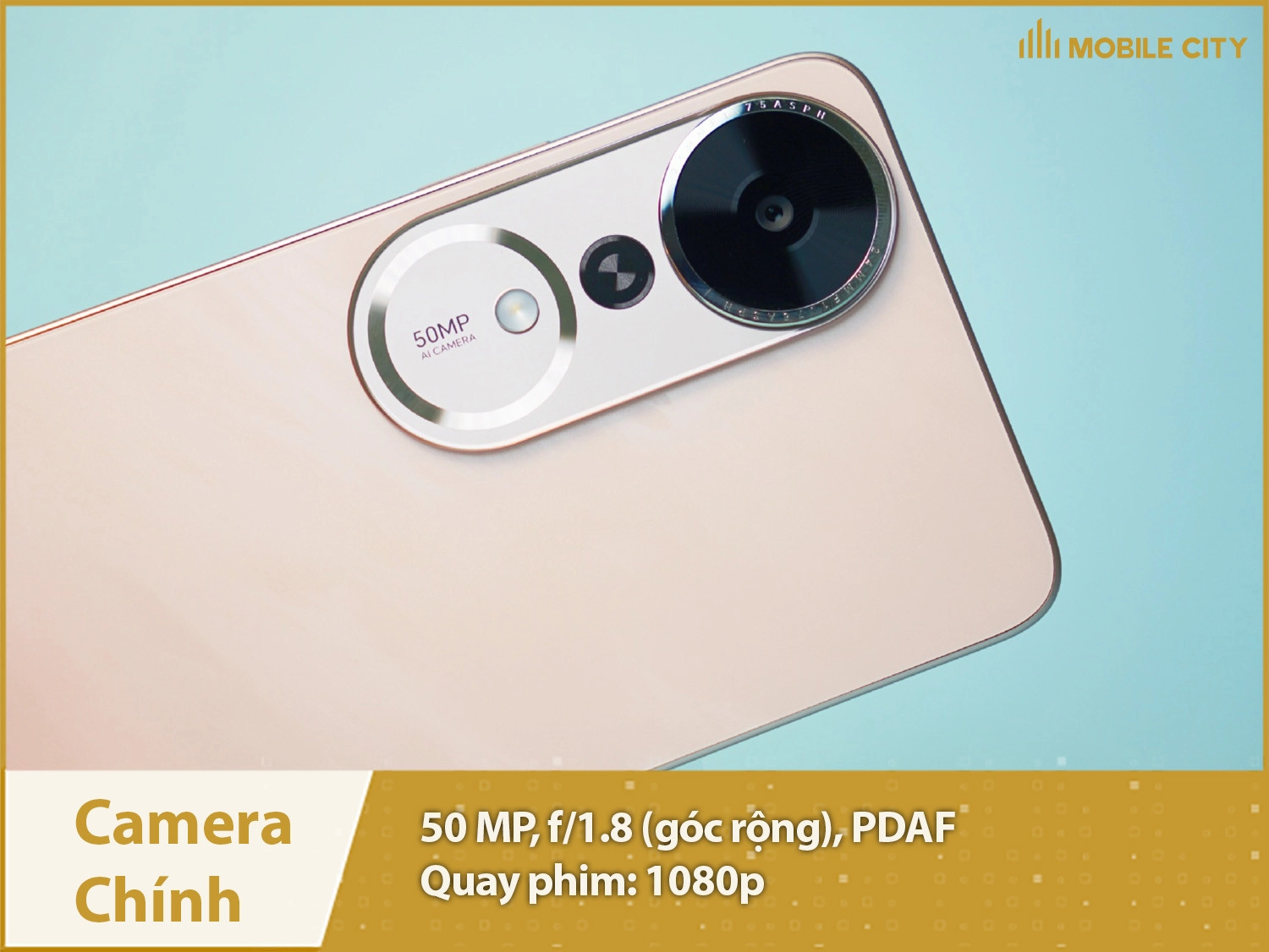 Camera 50MP & Quay phim 1080p sắc nét