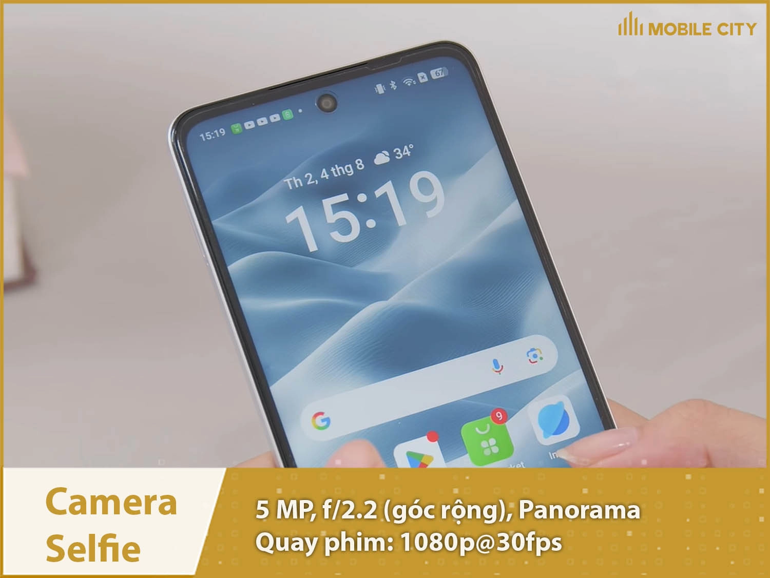Camera selfie 5MP: quay phim 1080p