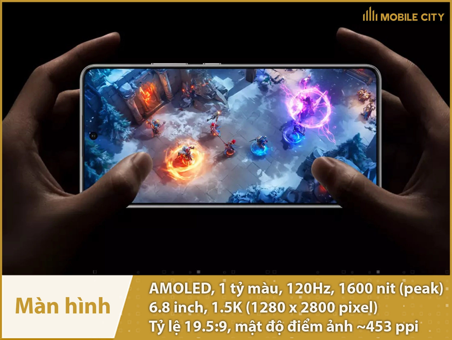 Màn hình AMOLED 1.5K 120Hz cực mượt