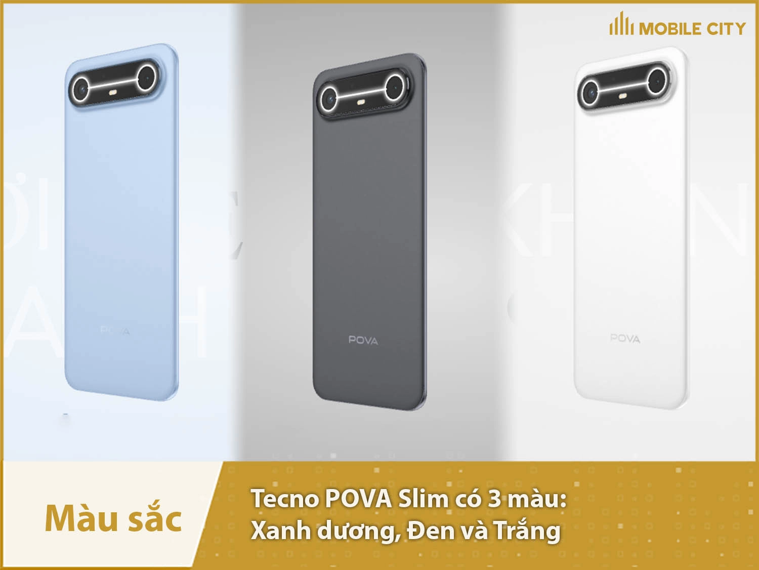 Tecno POVA Slim cung cấp 3 lựa chọn  màu sắc