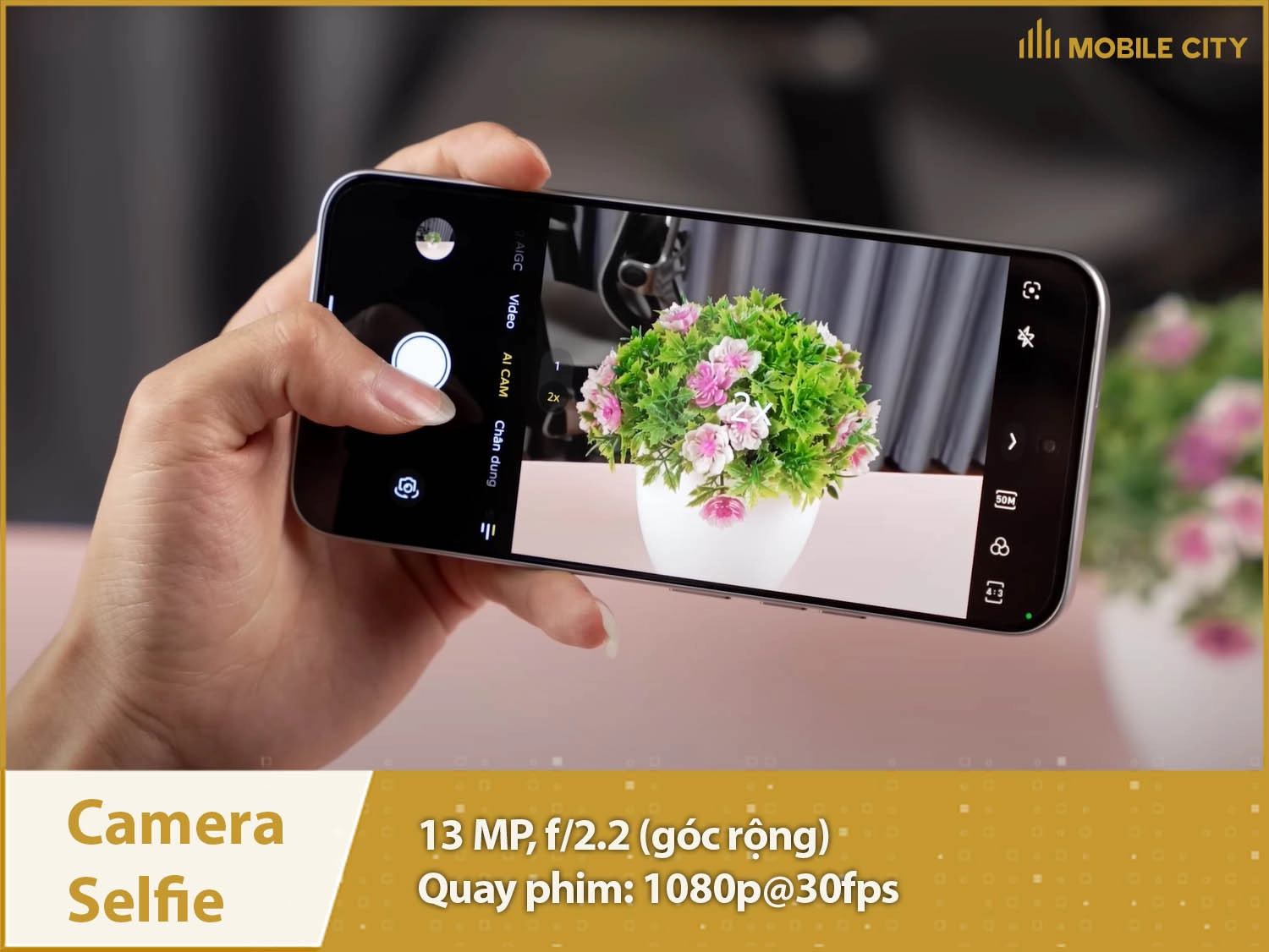 Camera selfie 13MP & Quay phim 1080p