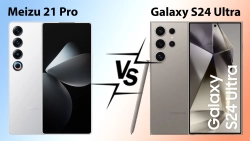 so-sanh-meizu-21-pro-vs-samsung-galaxy-s24-ultra-111